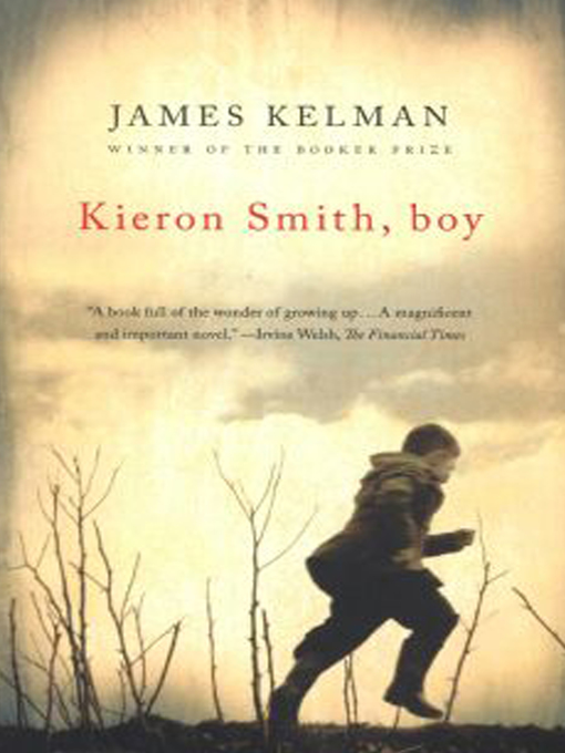 Title details for Kieron Smith, Boy by James Kelman - Available